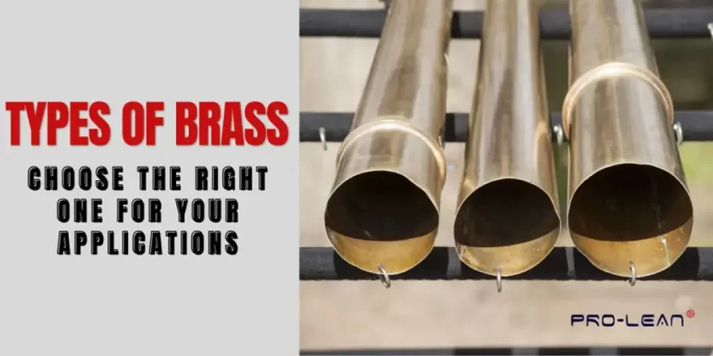 “Types of brass - choose the right one for your applications” text alongside three brass tubes displayed