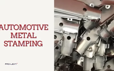 Automotive Metal Stamping: Materials, Dies, Parts & Benefits
