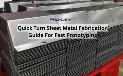 Quick Turn Sheet Metal Fabrication: Complete Guide