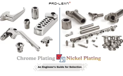 Chrome Plating vs Nickel Plating: An Engineer’s Guide for Selection