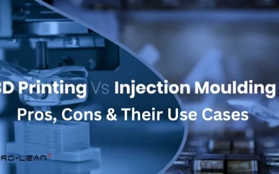 3D Printing Vs Injection Molding: Pros, Cons & Their Use Cases