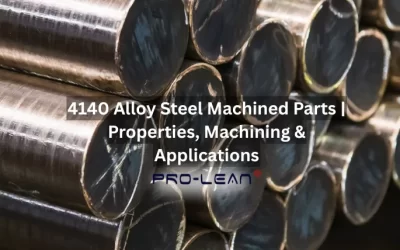4140 Alloy Steel Machined Parts: Properties, Machining & Applications