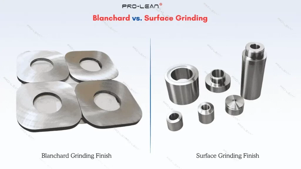 The image shows the finish quality of the Blanchard grinding vs surface grinding surfaces with part examples