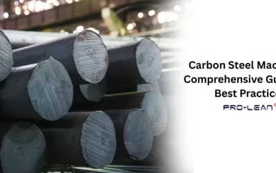 Carbon Steel Machining: Properties, Processes, and Applications