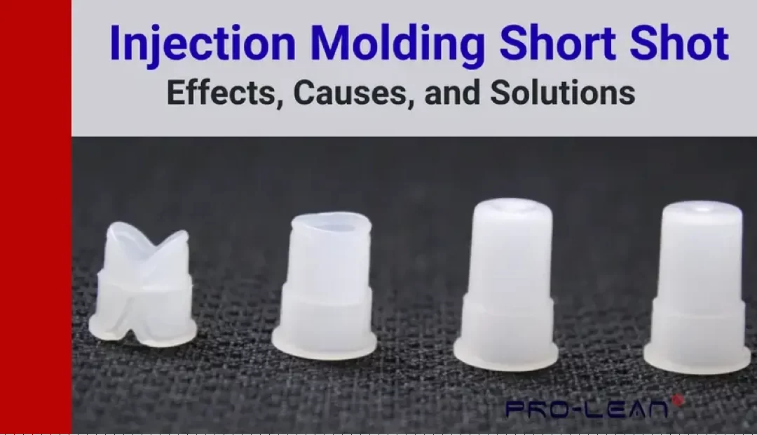 Injection Molding Short Shot: Effects, Causes, and Solutions