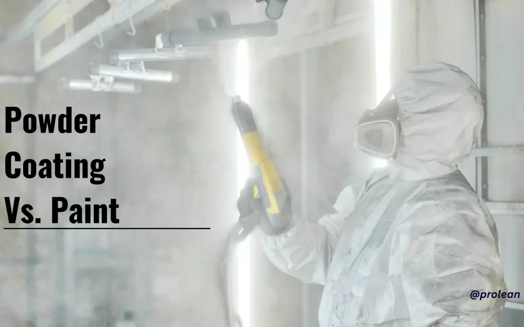 Powder Coating vs Paint: Coating Differences, Uses & Limitations
