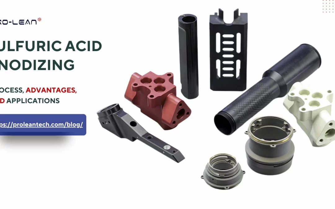 Sulfuric Acid Anodizing: Process, Advantages, & Applications