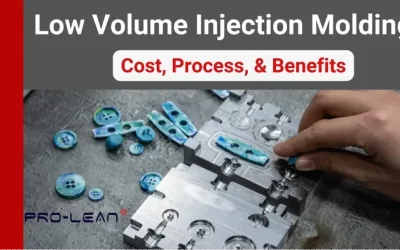 Low Volume Injection Molding: Cost, Process, & Benefits