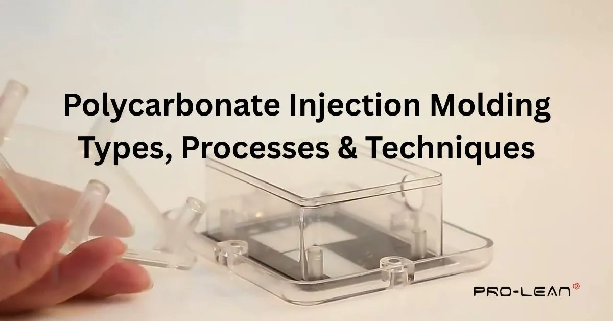 featured image of blog with polycarbonate product background, overlay text, and Prolean Tech logo