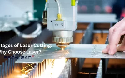 Top Advantages of Laser Cutting: Why Choose Laser?