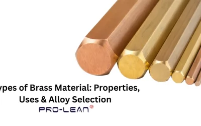Guide to Types of Brass Material: Properties, Applications, and Selection Criteria